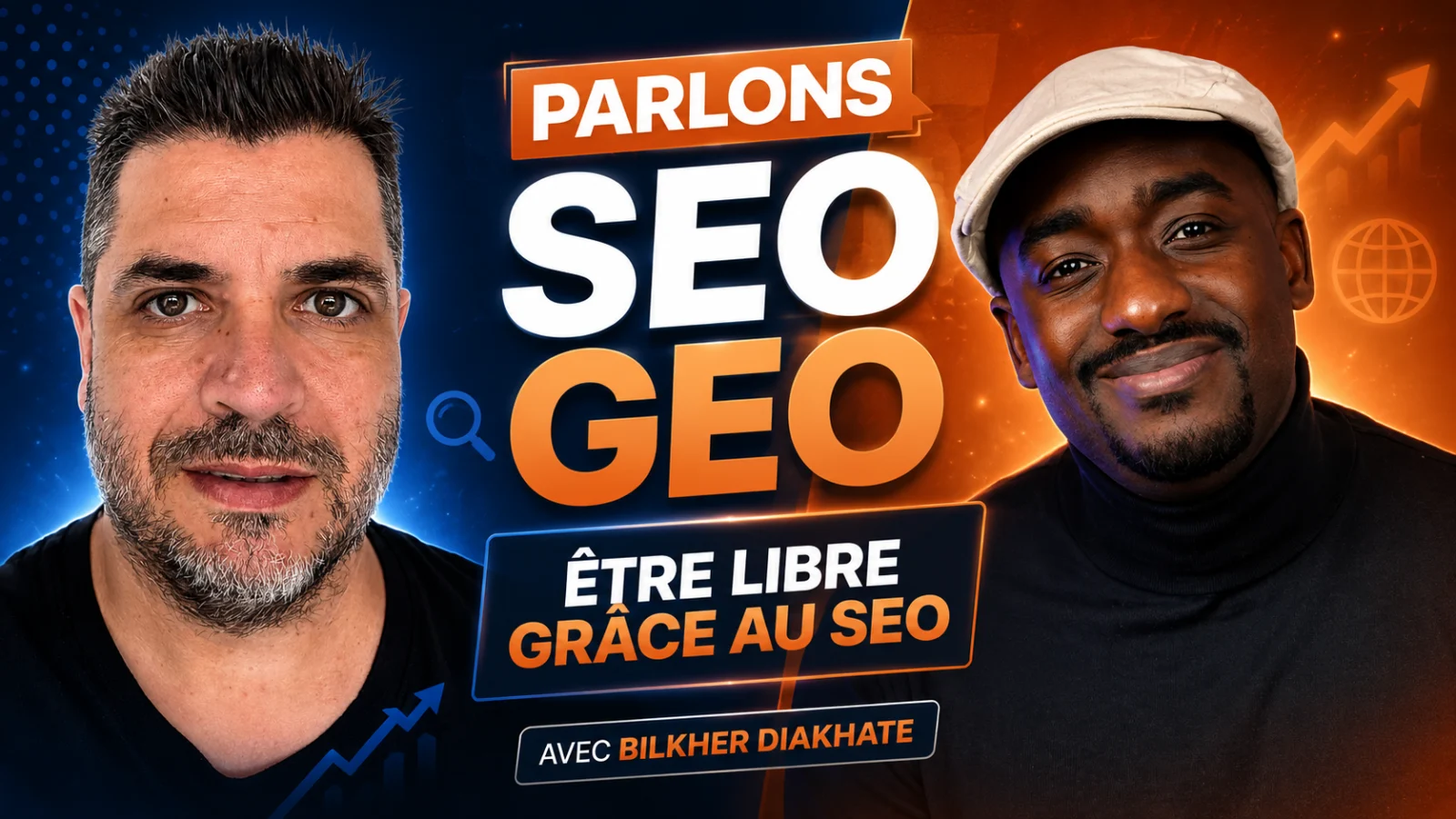 J’ai reçu Bilkher Diakhaté : être libre grâce au SEO